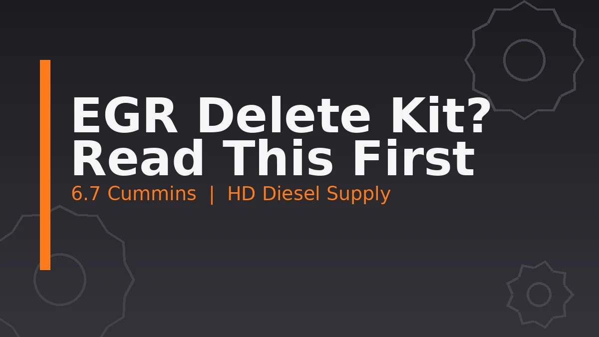 6.7 Cummins EGR Delete Kits: What Mechanics Actually Say